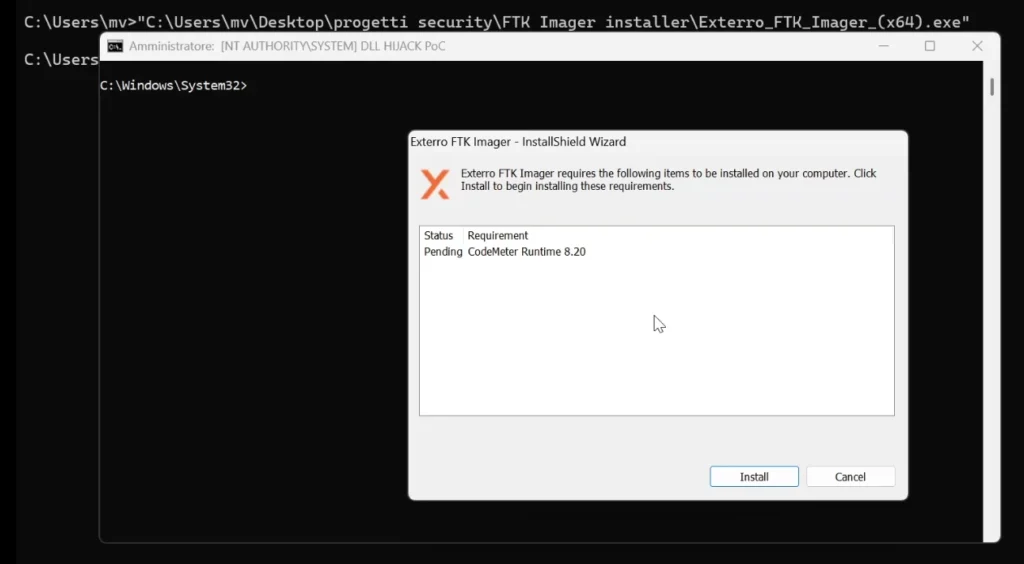 Proof of concept su FTK Imager: console con privilegi elevati aperta dalla DLL e, sopra, la procedura guidata InstallShield che prosegue normalmente